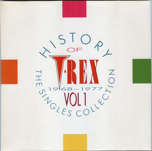 History Of T Rex Vol 1 Singles Collection 1968 1977 Uk