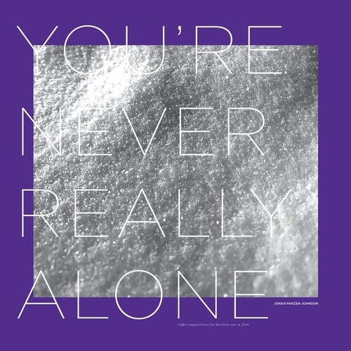 Youre Never Really Alone (Vinyl)