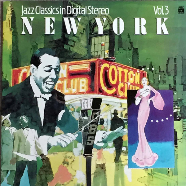 Jazz Classics In Digital Stereo Vol 3 - New York