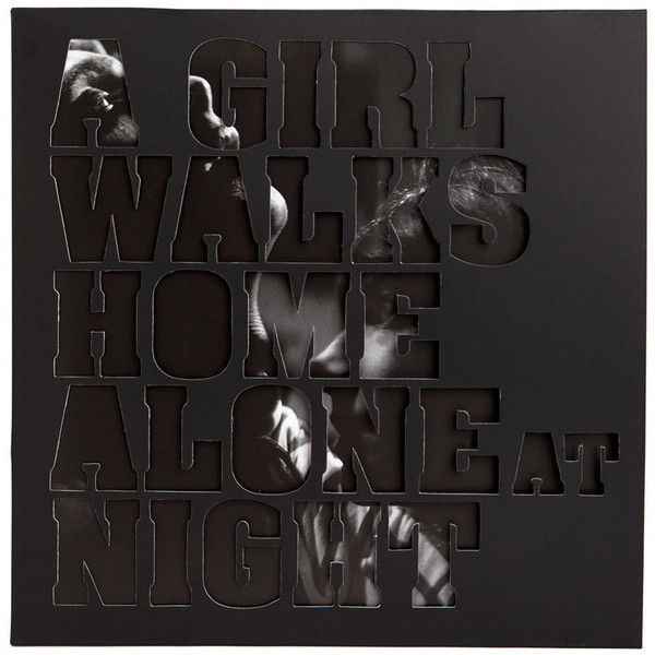 Girl Walks Home Alone At Night (vinyl)