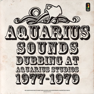 Dubbing At Aquarius Studios 1977 - 1979 (vinyl)