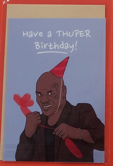 Mike Tyson Thuper Birthday Greeting Card - Real Groovy