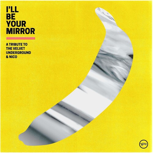 Ill Be Your Mirror - A Tribute To The Velvet Underground And Nico (Vinyl)