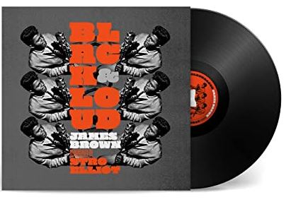 Black And Loud - James Brown Reimagined By Stro Elliot (Vinyl)