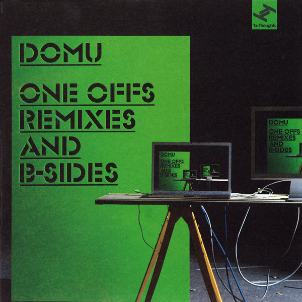 Domu One Offs Remixes And B sides Real Groovy