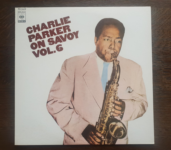 Charlie Parker: Charlie Parker On Savoy Vol 6 - Japanese - Insert ...