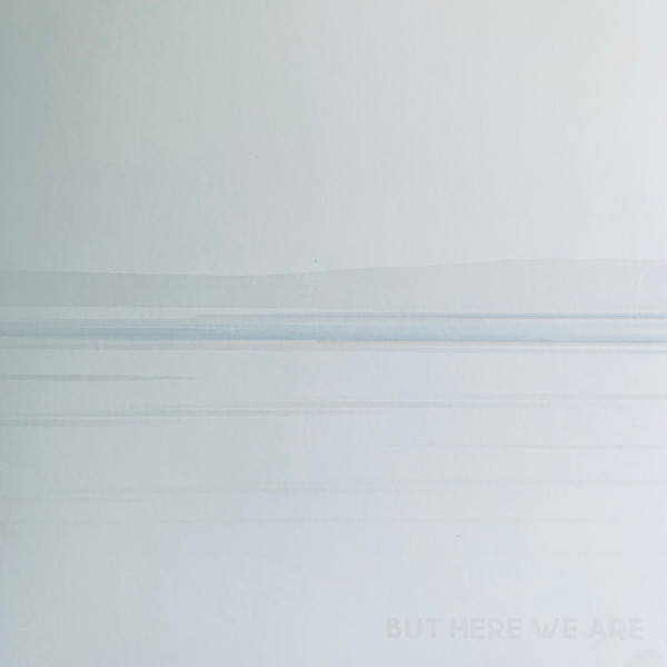 But Here We Are Real Groovy