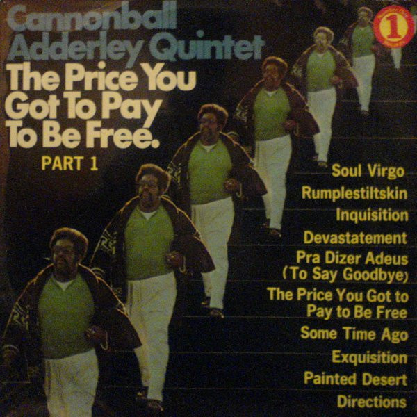 Price You Got To Pay To Be Free - South Africa (1lp)