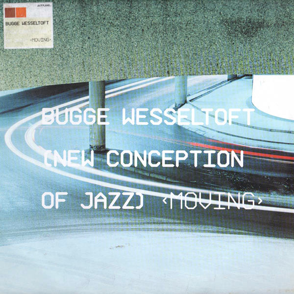 New Conception Of Jazz - Moving