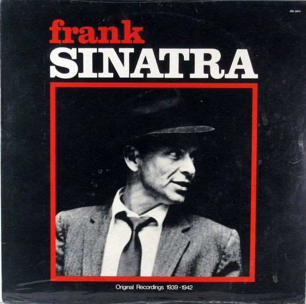 Young Frank Sinatra - Original Recordings 1939-1942