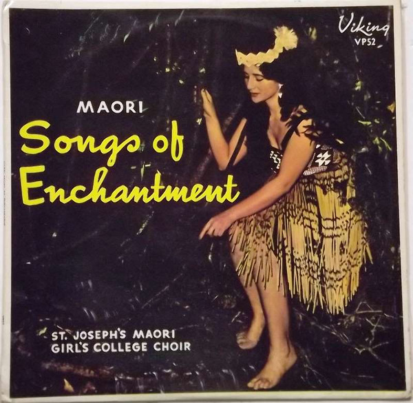 Maori Songs Of Enchantment