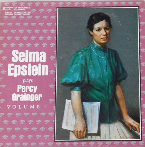 Selma Epstein Plays Percy Grainger