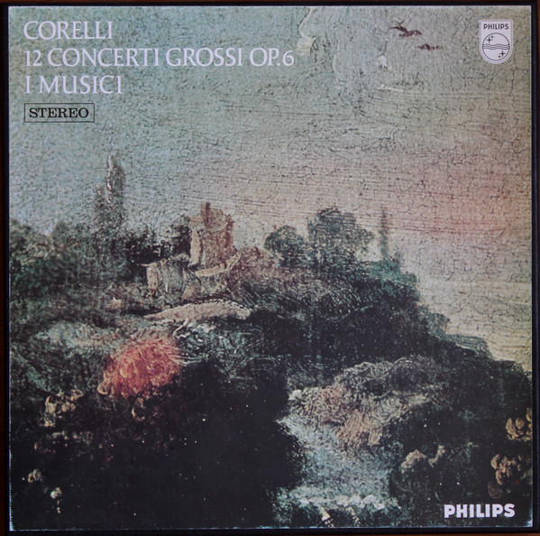 12 Concerti Grossi Op 6 - I Musici