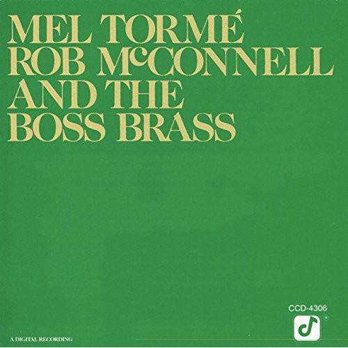 Mel Torme Rob Mcconnell And The Boss Brass
