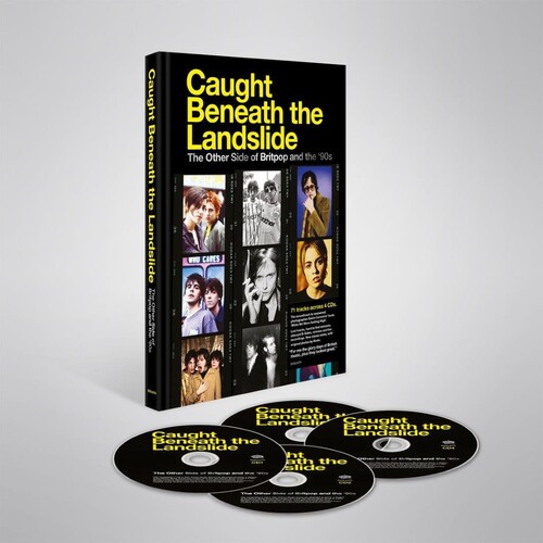 Caught Beneath The Landslide - The Other Side Of Britpop And The 90s (4cd Set)