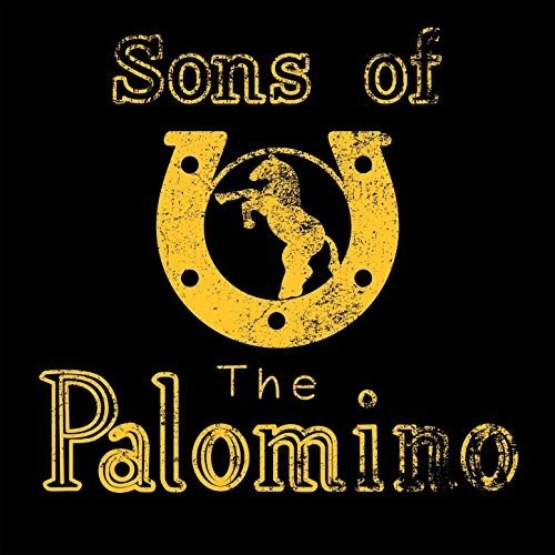 Sons Of The Palomino (digi)