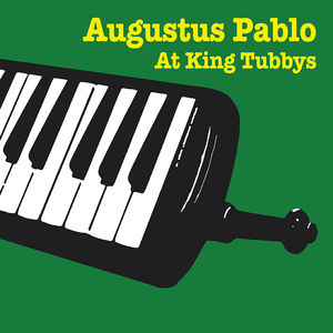 Augustus Pablo At King Tubbys (vinyl)