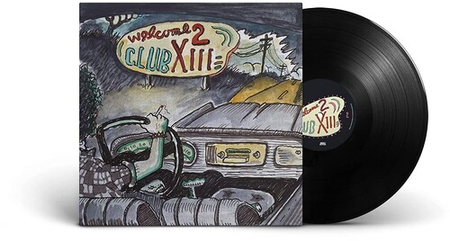 Welcome 2 Club 13 (Vinyl)