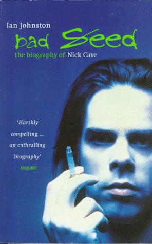 Bad Seed Bio Of Nick Cave (pb)