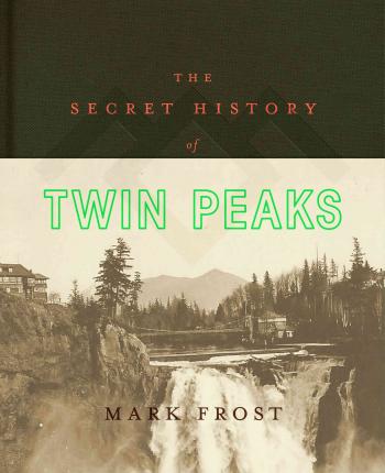 Secret History Of Twin Peaks