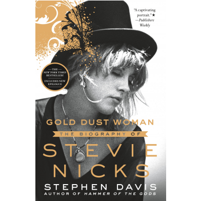 Gold Dust Woman A Biography Of Stevie Nicks Paperback