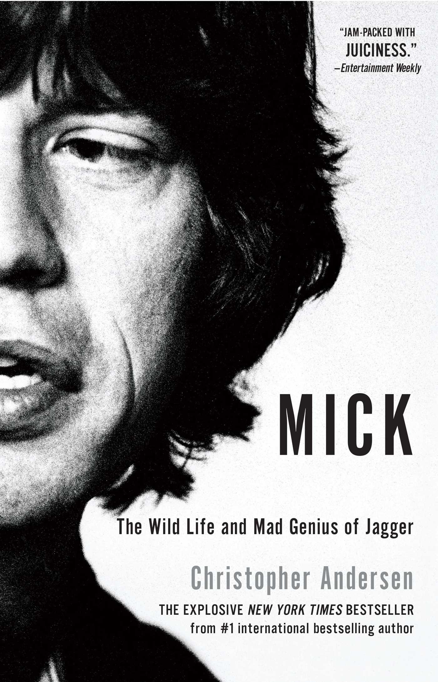 Mick The Wild Life And Mad Genius Of Jagger (pb)