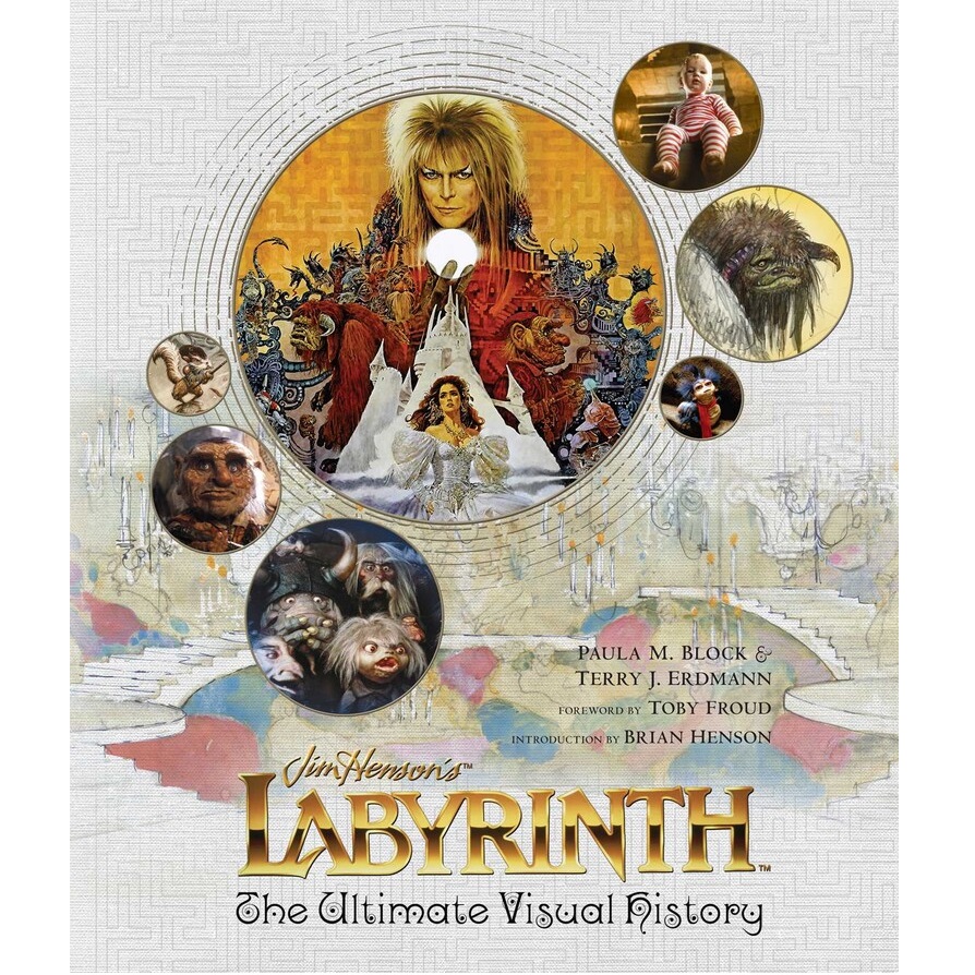 Labyrinth: The Ultimate Visual History - Real Groovy