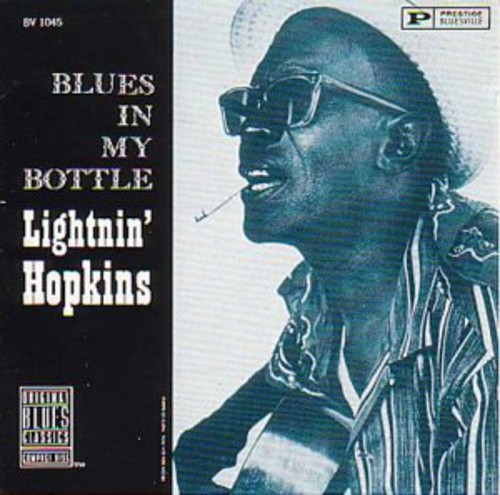 Blues In My Bottle (Vinyl)
