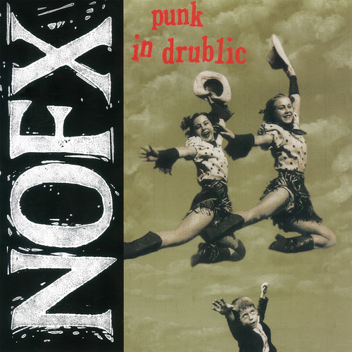 Punk In Drublic 20th Anniversary Reissue Lp