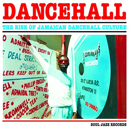 Dancehall: The Rise Of..