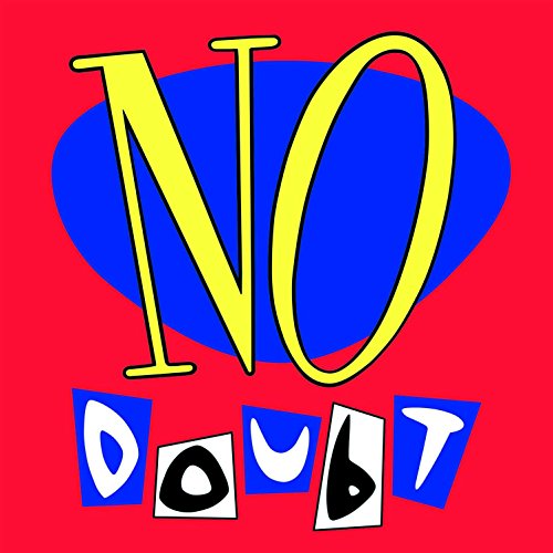 No Doubt (25th Anniversary Edition) (Vinyl)