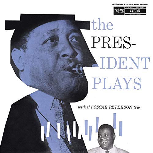 President Plays With The Oscar Peterson Trio (Vinyl)