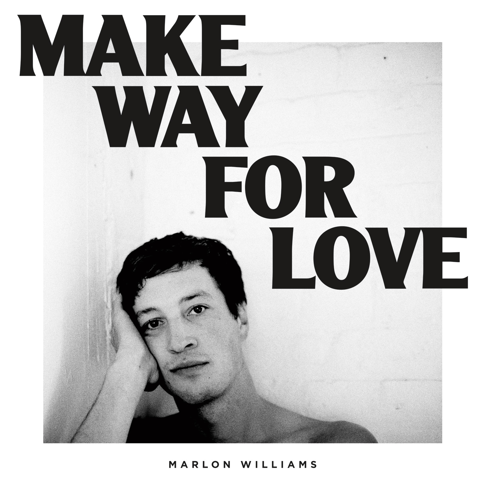 Make Way For Love (limited White Edition) (vinyl)
