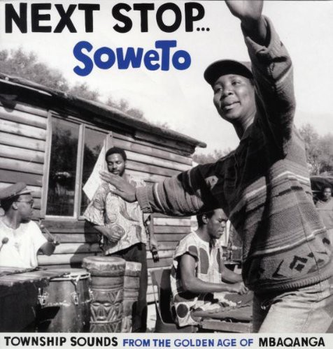 Next Stop Soweto