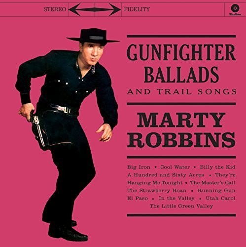 Gunfighter Ballads And Trail Songs (Vinyl)