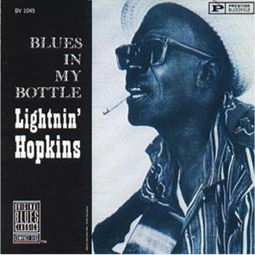 Blues In My Bottle (vinyl)